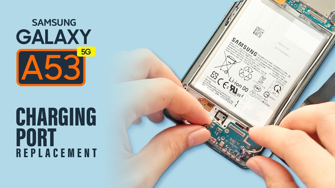 Замена платы порта зарядки 5G на Samsung Galaxy A53