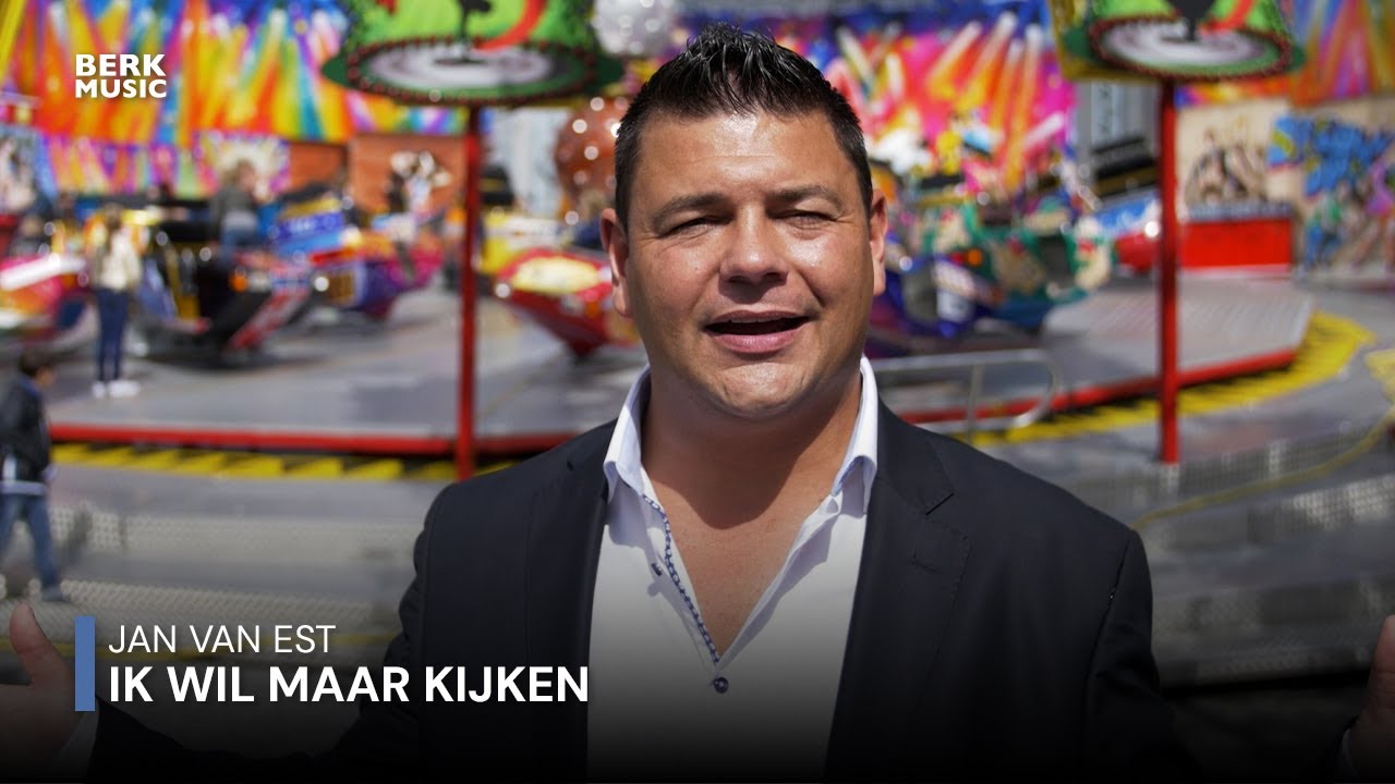 Jan van Est - Ik Wil Maar Kijken