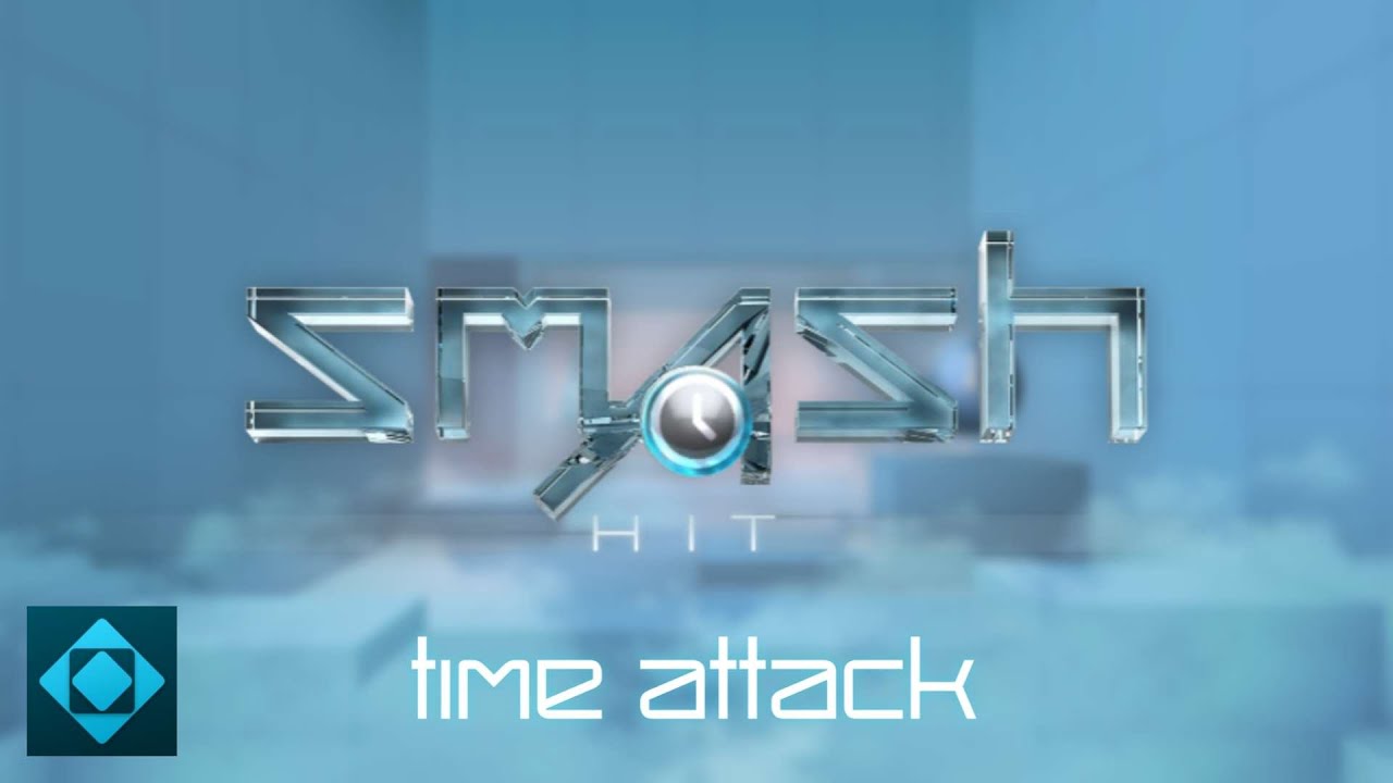 Smash Hit Time Attack - Official Trailer