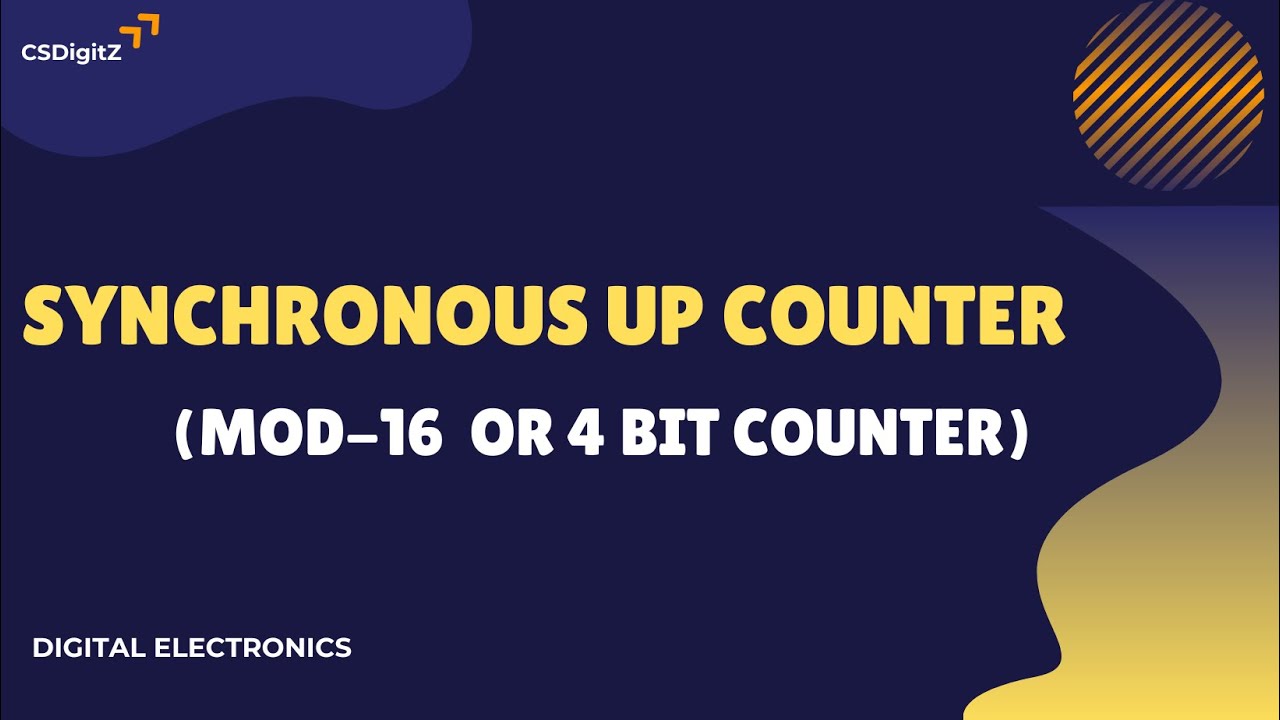 Synchronous Up Counter|Mod-16 Counter|Digital Electronics|Integrated Msc Computer Science