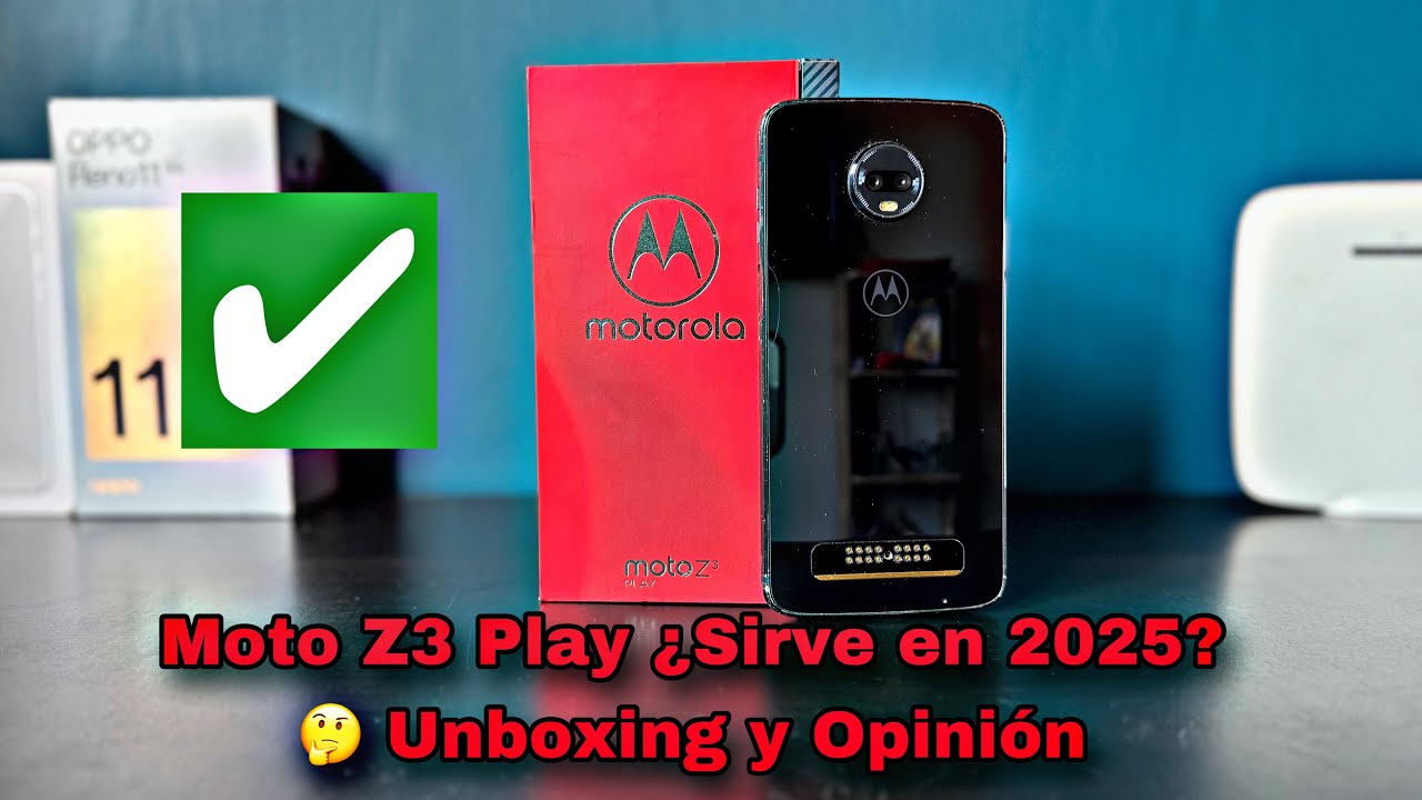 Compr&eacute; un Moto Z3 play por $1000 pesitos , &iquest;me servir&aacute;?