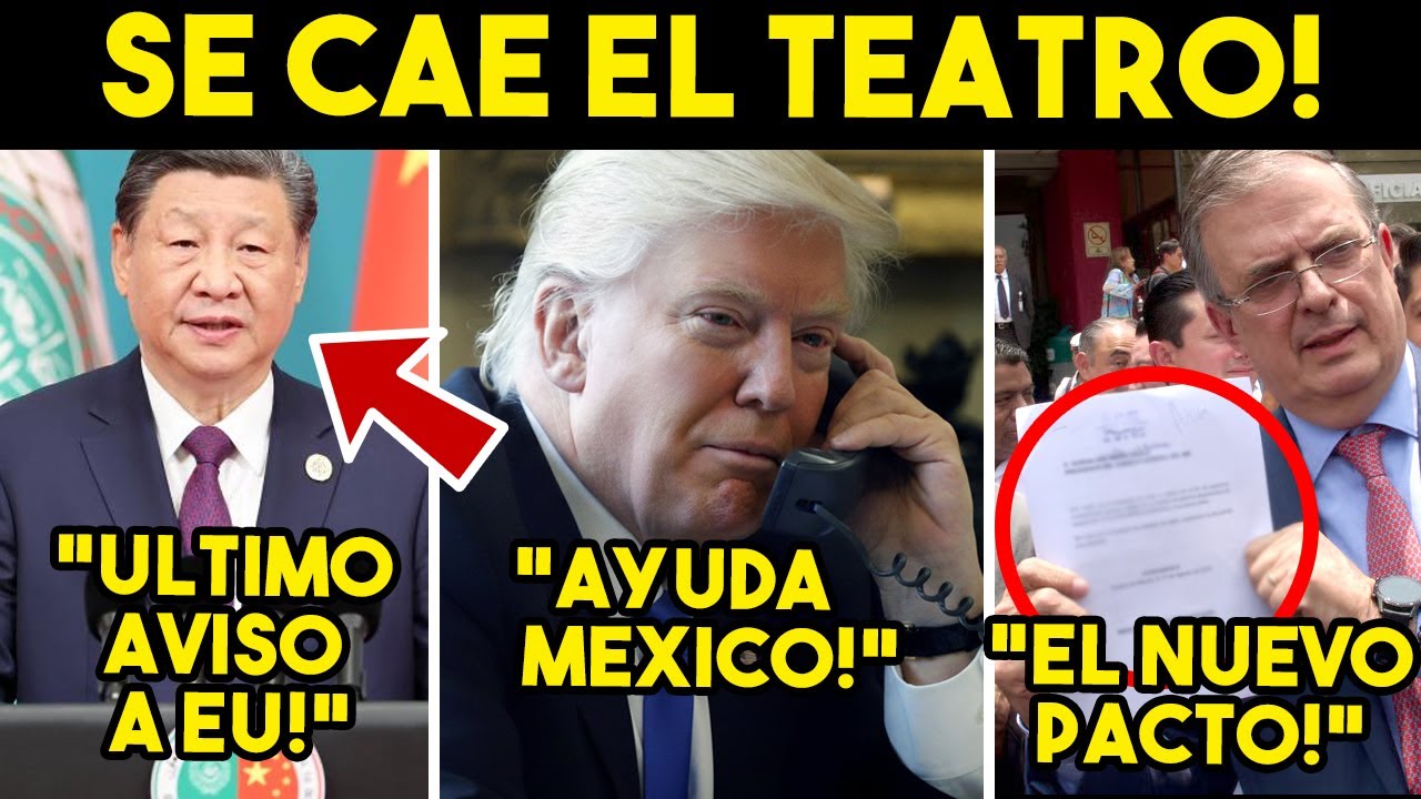 DE ULTIMA HORA! TRUMP NO AGUANTO, PIDE AYUDA A MEXICO. CAE ULTIMATUM DE CHINA POR TAIWAN. HOY