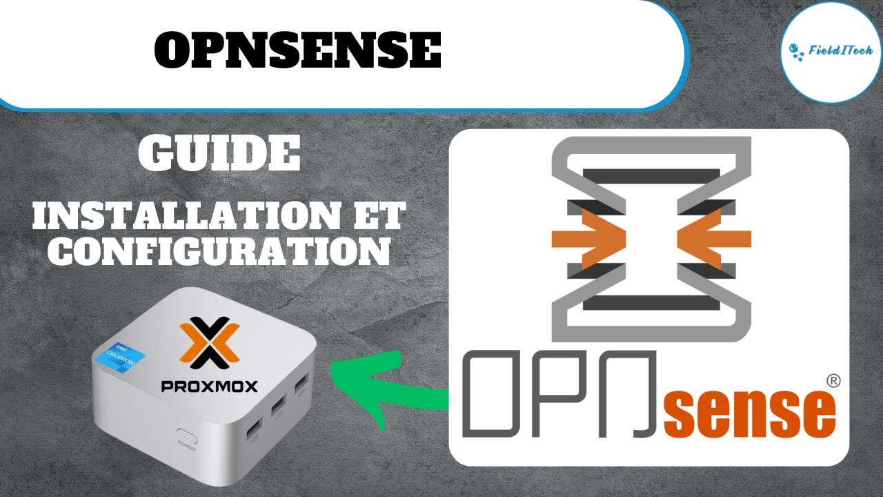 OpnSense - Installation et configuration du meilleur firewall