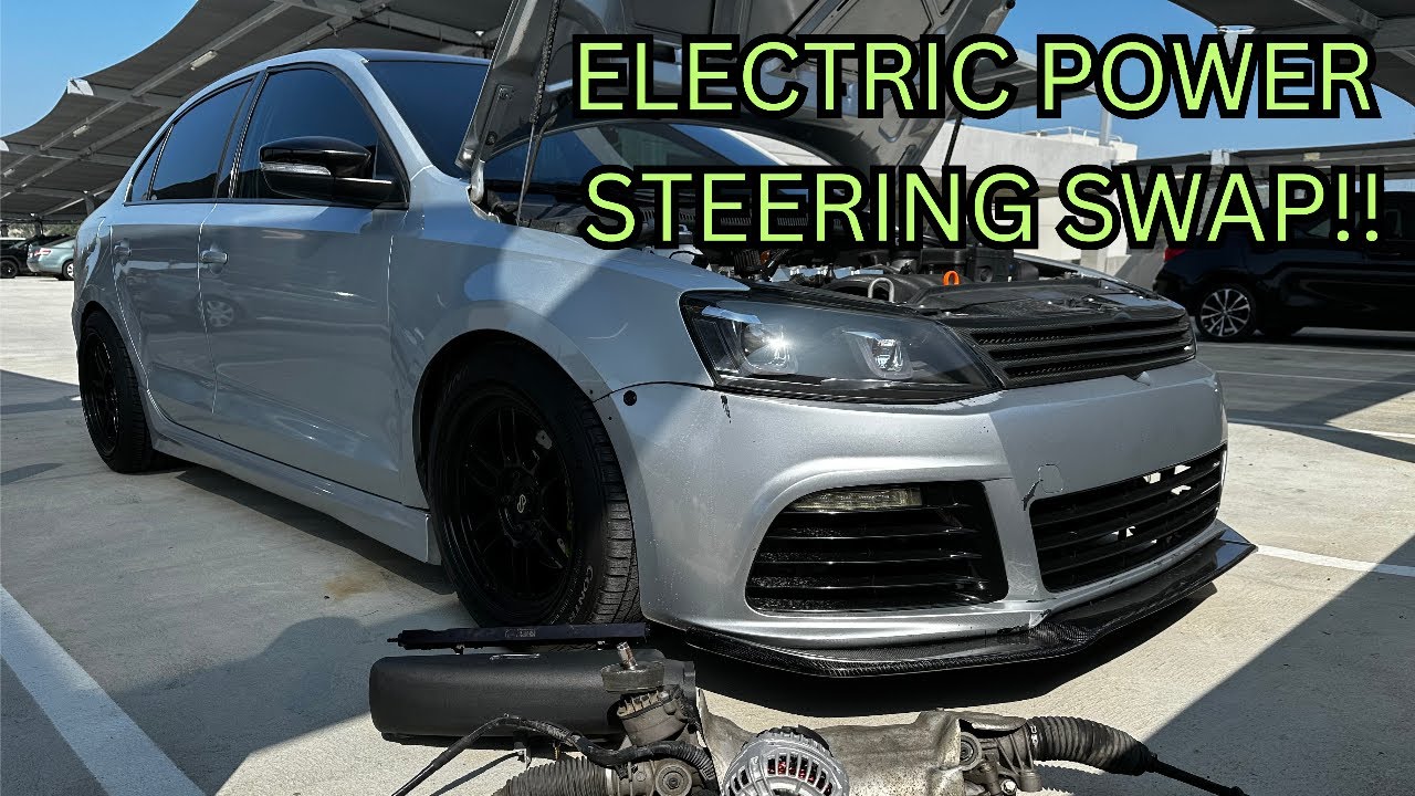 MK6 Jetta 2.5L 5 Cylinder Electric Power Steering Swap