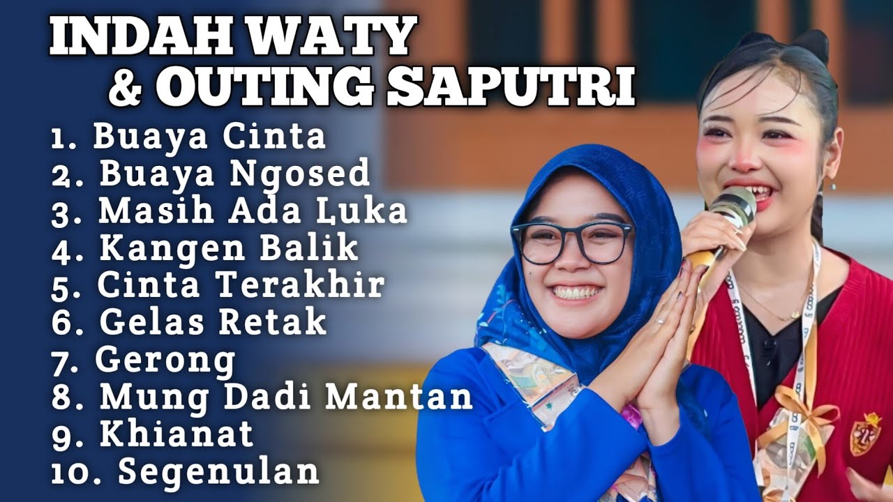BUAYA CINTA INDAH WATY & OUTING REAL FULL ALBUM TERBARU 2026 ‼️ Gelas Retak - khianat tarling