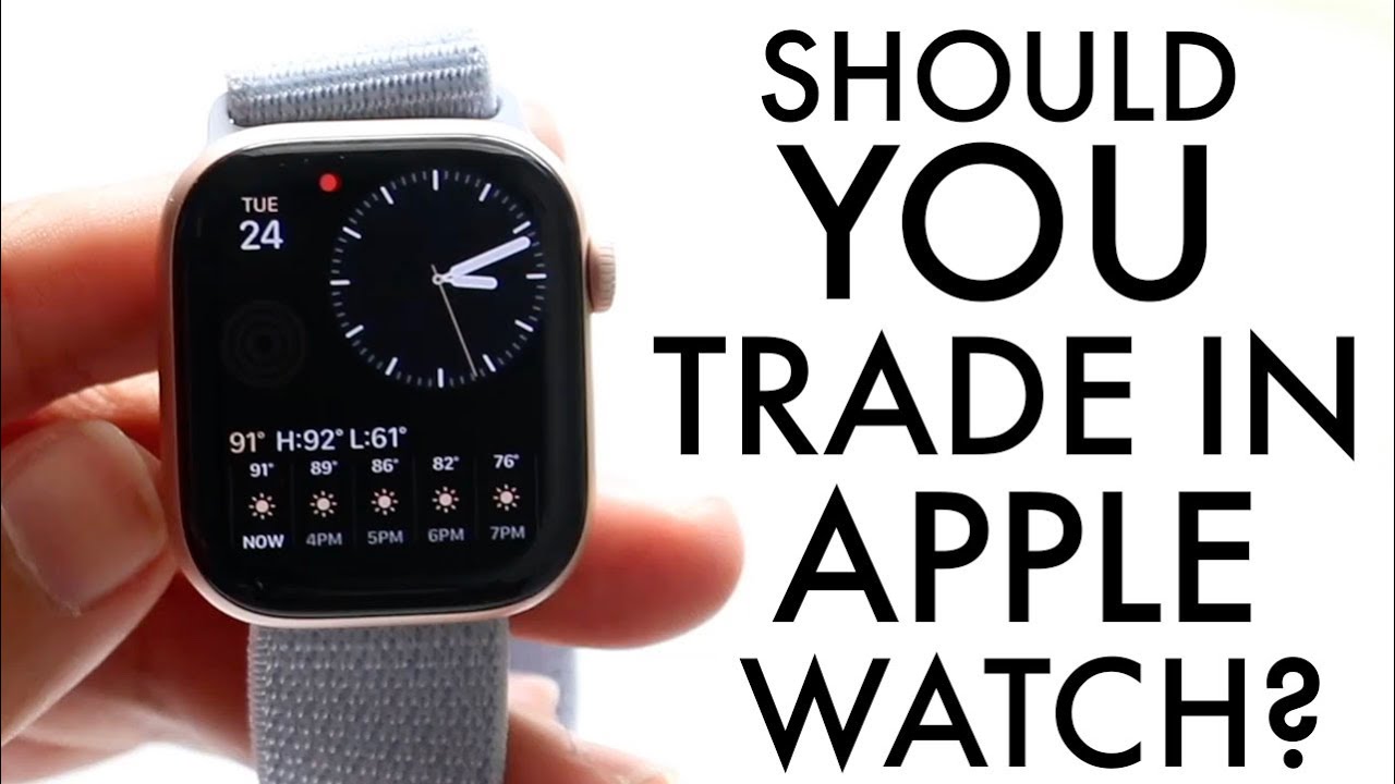 Should You Trade In Your Apple Watch To Apple?