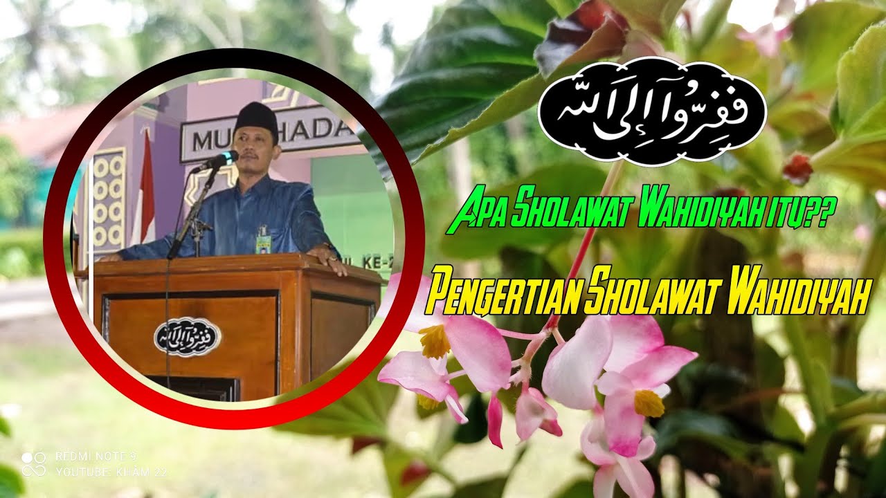 Apa itu Sholawat Wahidiyah?| Pengertian Sholawat Wahidiyah || Ky. Sholihuddin Mahfudz | BPRW CILACAP