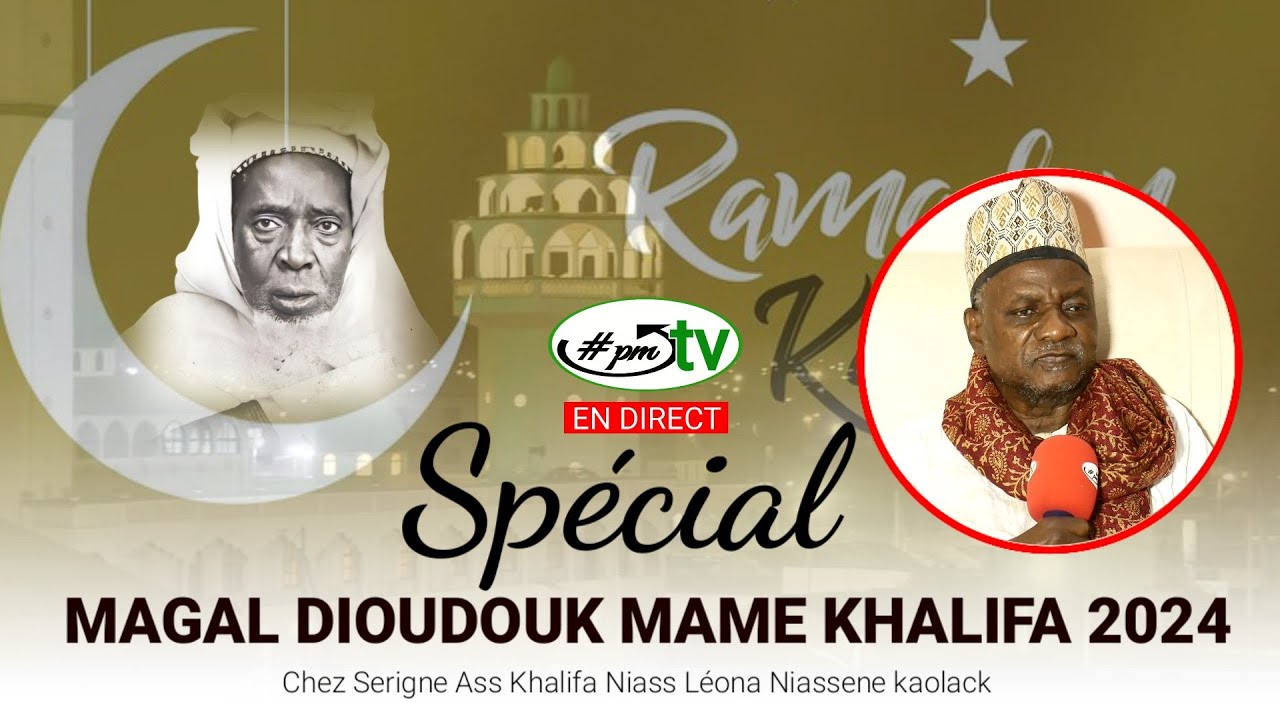 🔴(En Direct) Special Magal Dioudouk Mame Khalifa Niass 2024 avec Serigne Ass Khalifa Niass.