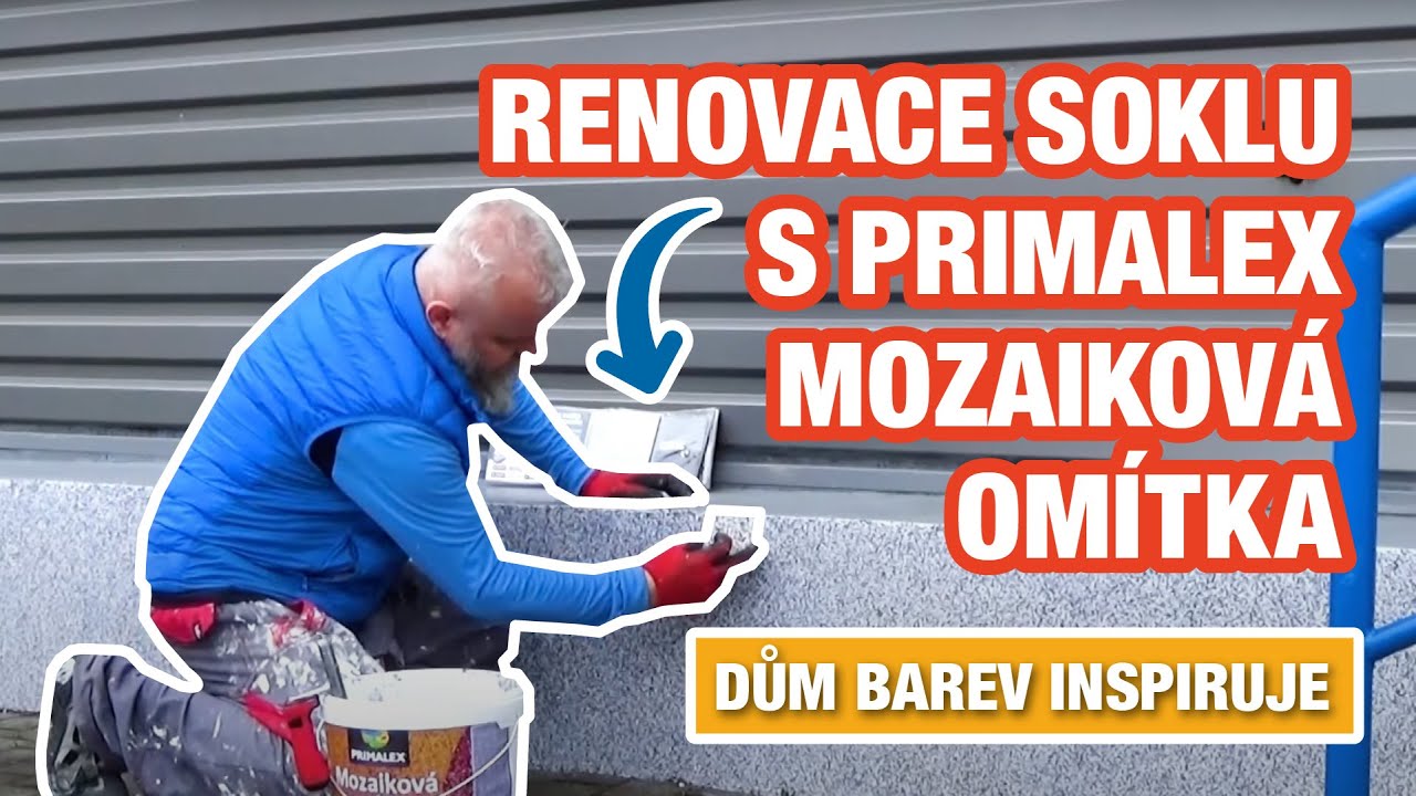 Renovace soklu s novinkou Primalex Mozaiková omítka | Dům barev