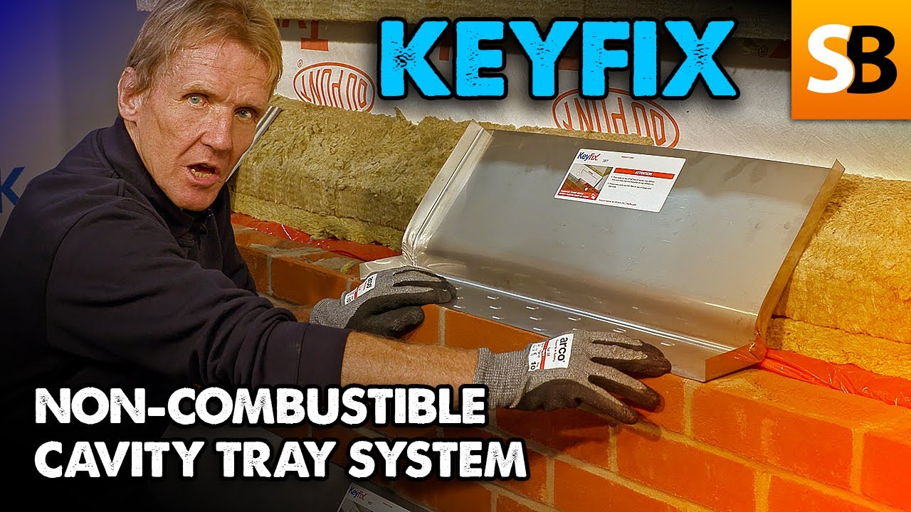 Keyfix Cavity Tray - Solving the Non-combustible Challenge