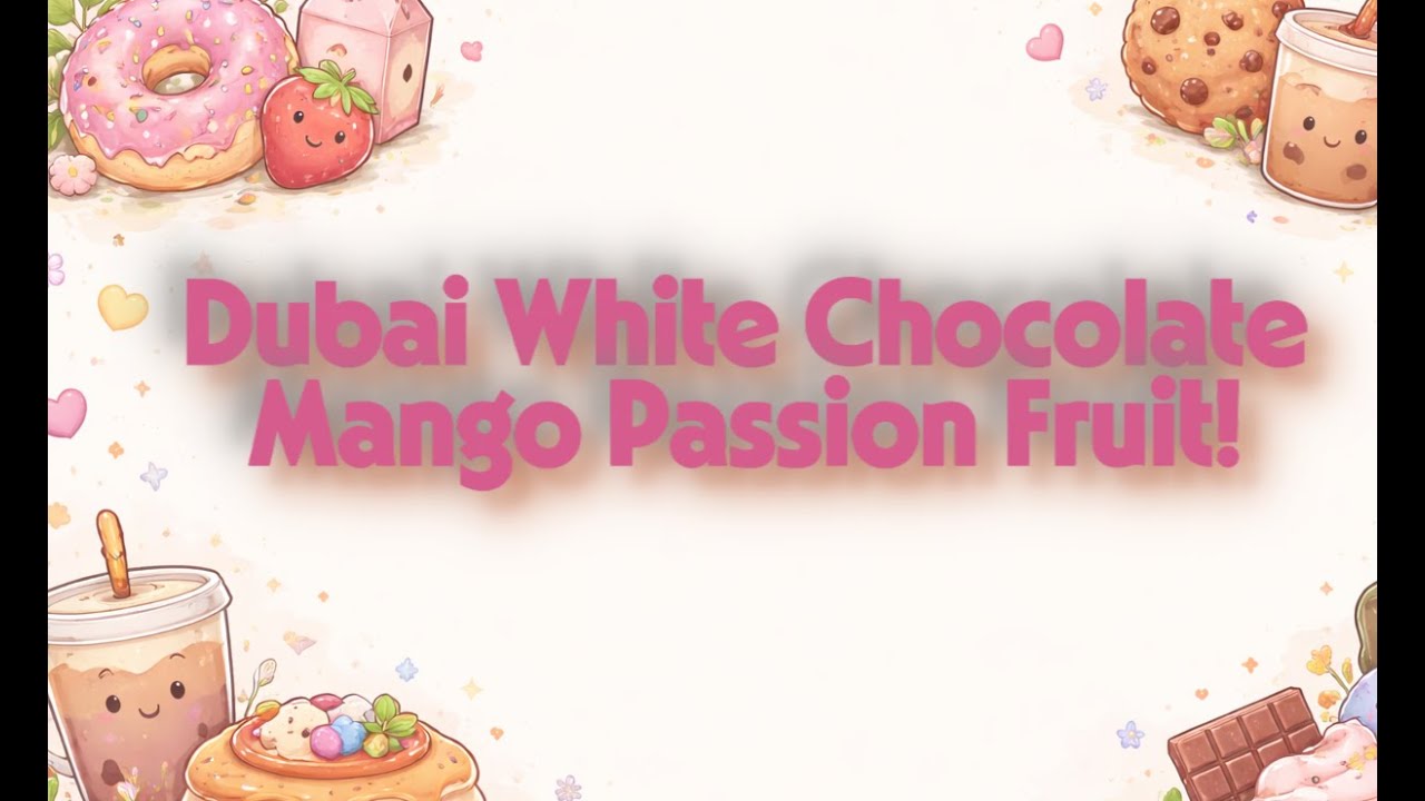 Dubai White Chocolate with Mango & Passionfruit Crunch 🍫🥭 | Taste Test Review