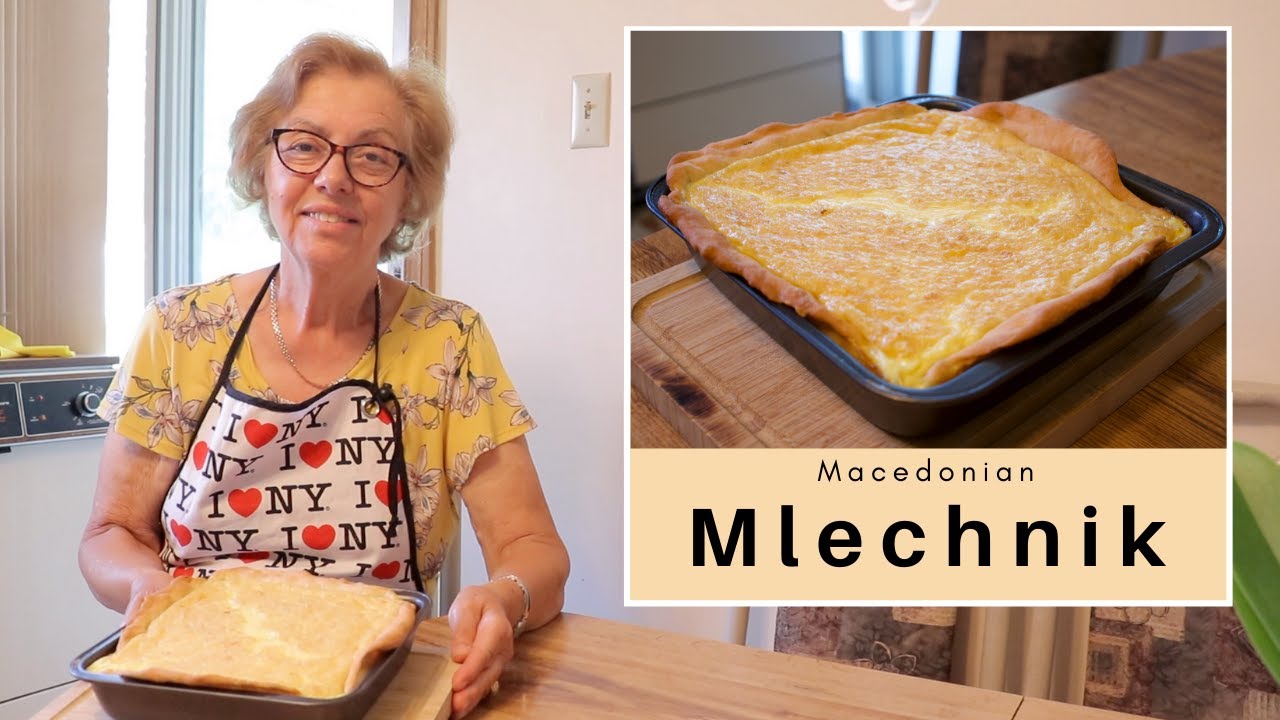 How to Make: Traditional Macedonian Mlechnik | Macedonian Quiche | Traditional Macedonian Desserts