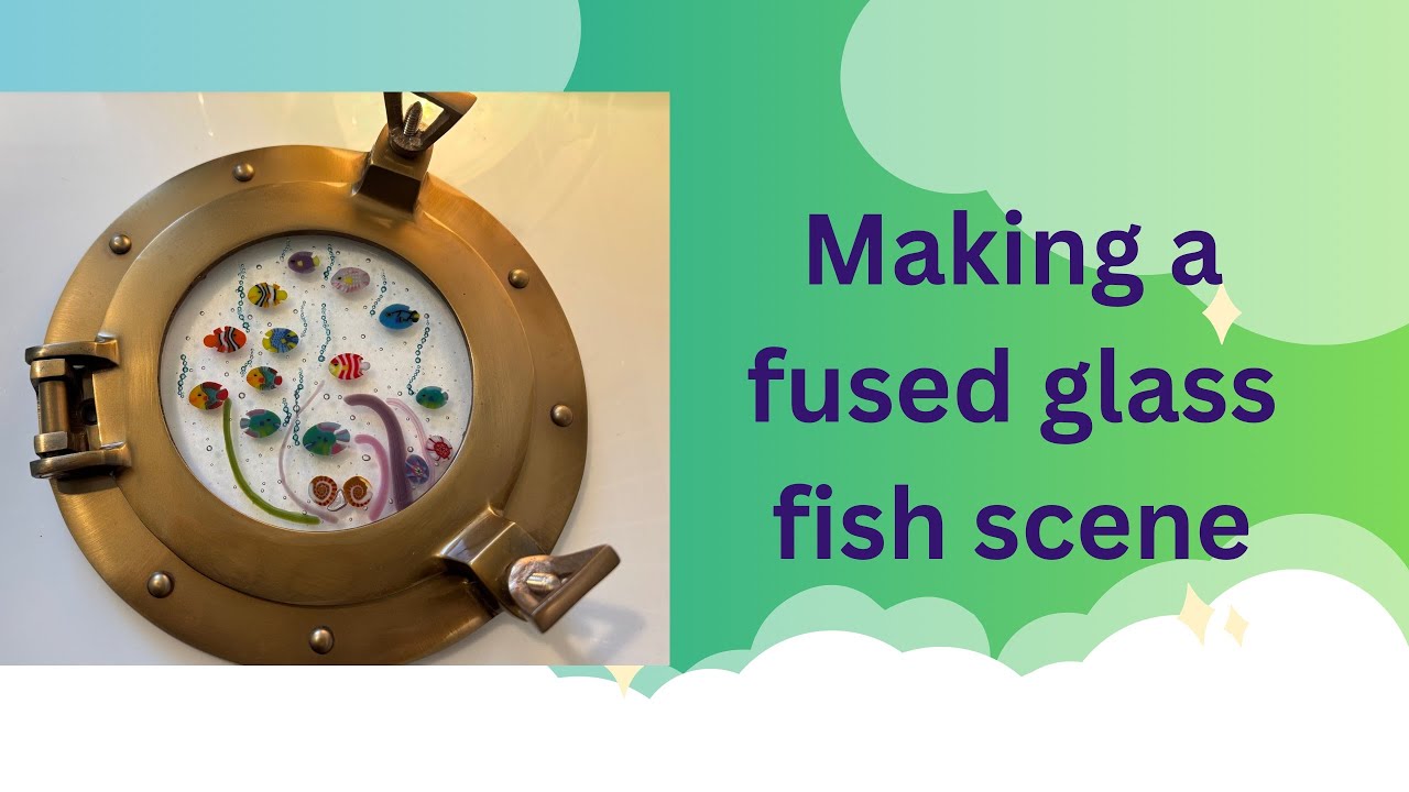 Making a fused glass fish scene