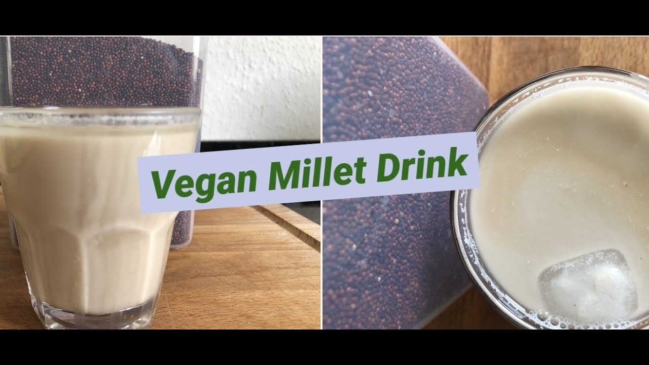 Vegan Millet Summer  Drink Recipe | Vegan Finger Millet Milk | Vegane Milch von Hirse