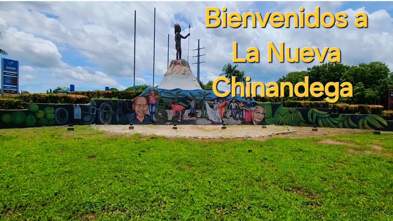 La Nueva Chinandega - Cambios y mejoras que ha tenido la ciudad que me vio nacer.