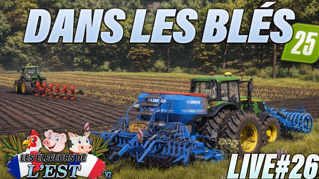 🔴LIVE LES ÉLEVEURS DE L'EST #26 - Labour & Semis de blé 🚜🌱