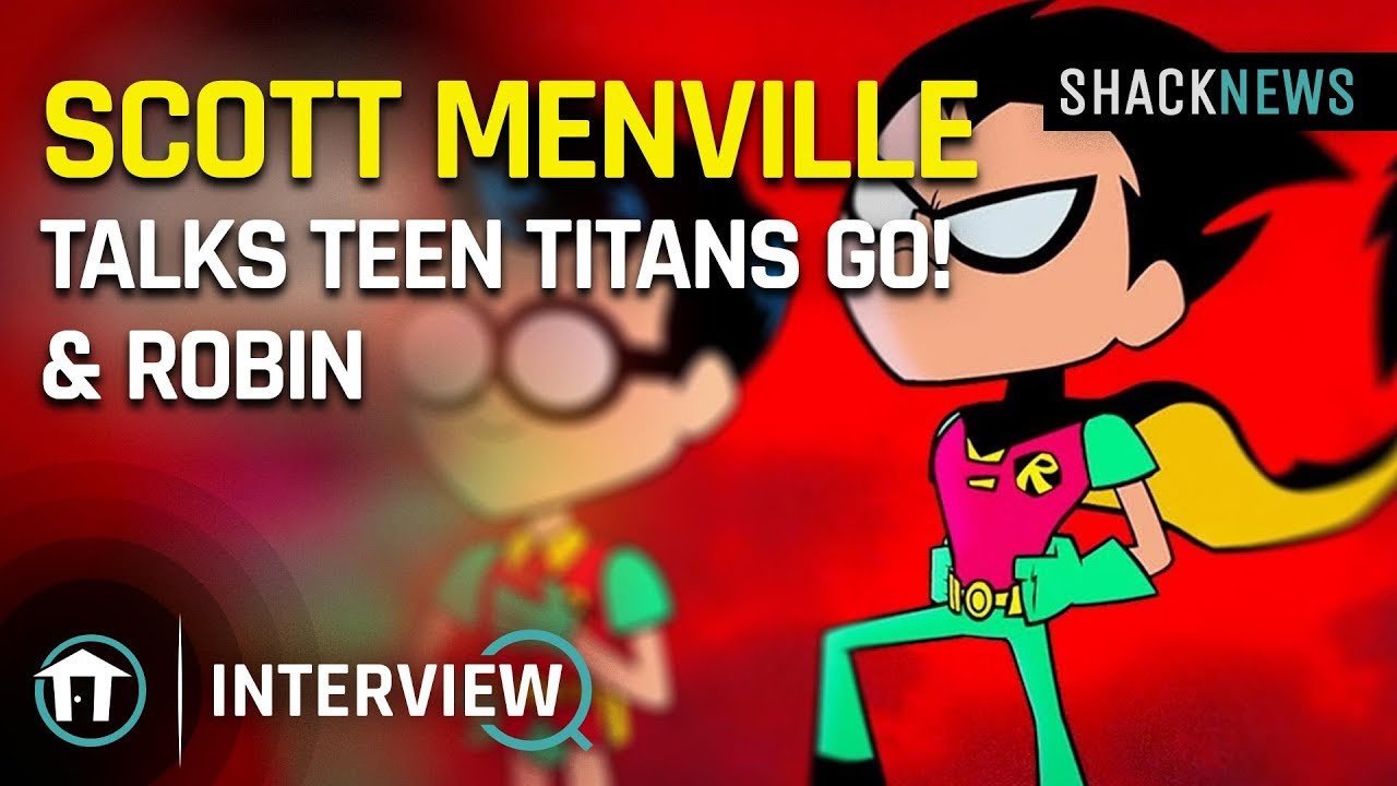 Scott Menville Talks Teen Titans Go! & Robin