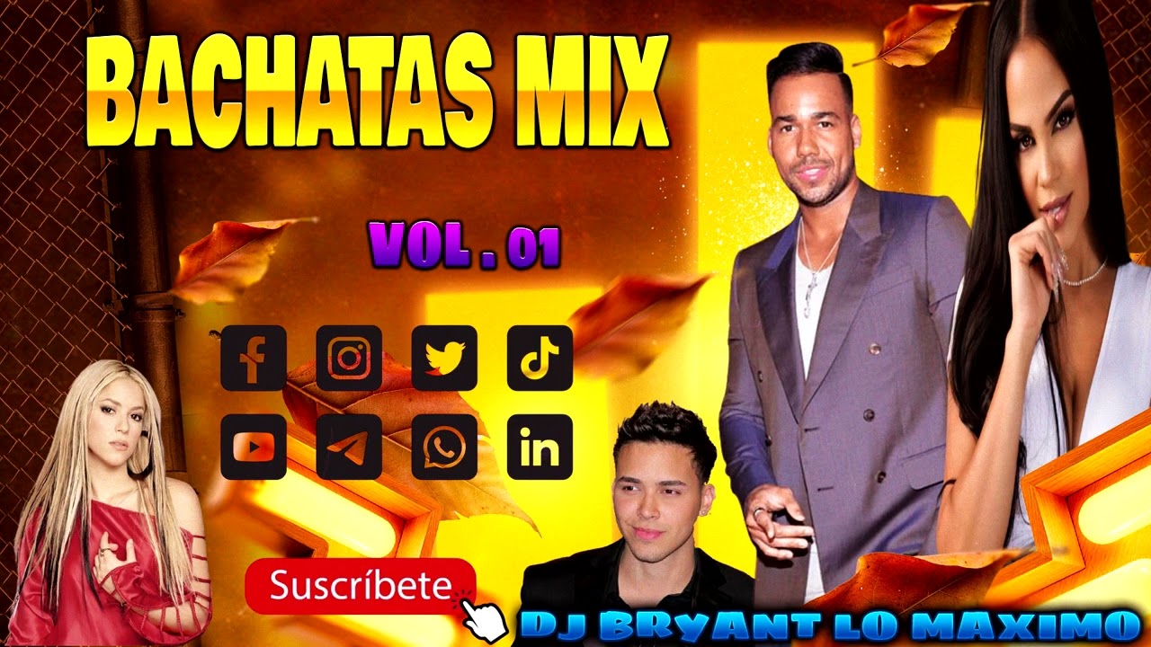 Bachatas Mix Vol 01 Natti Natasha, Romeo Santos, Prince Royce BY DJ B Sin Tips