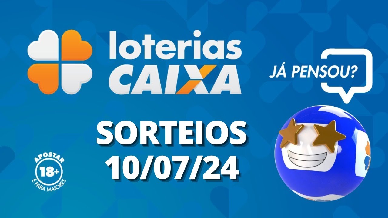 Loterias CAIXA: +Milionária, Mega-sena, Quina e mais 10/07/2024