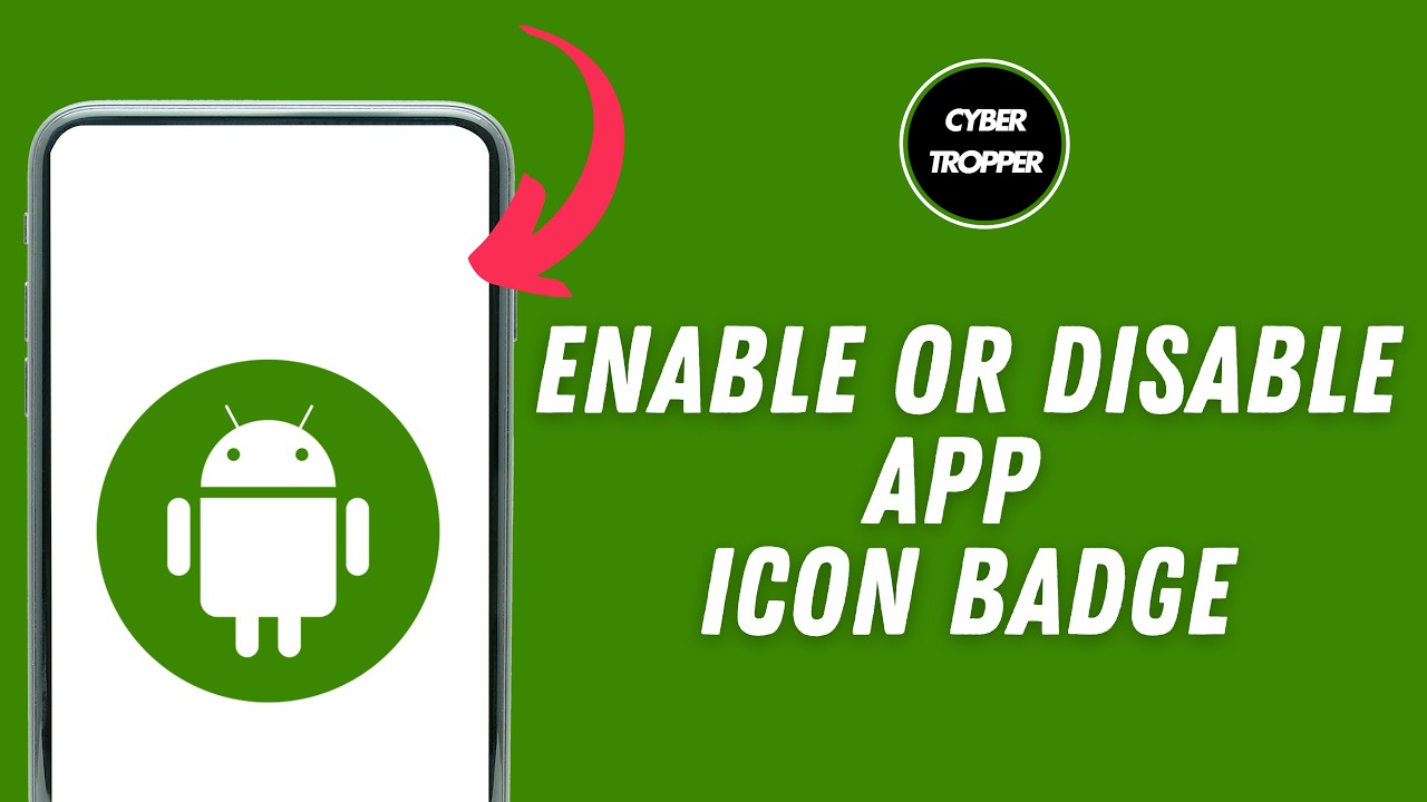 How to Enable or Disable App Icon Badges on Android