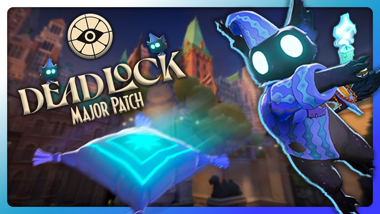 The NEW Deadlock Major Patch Is EXHILARATING