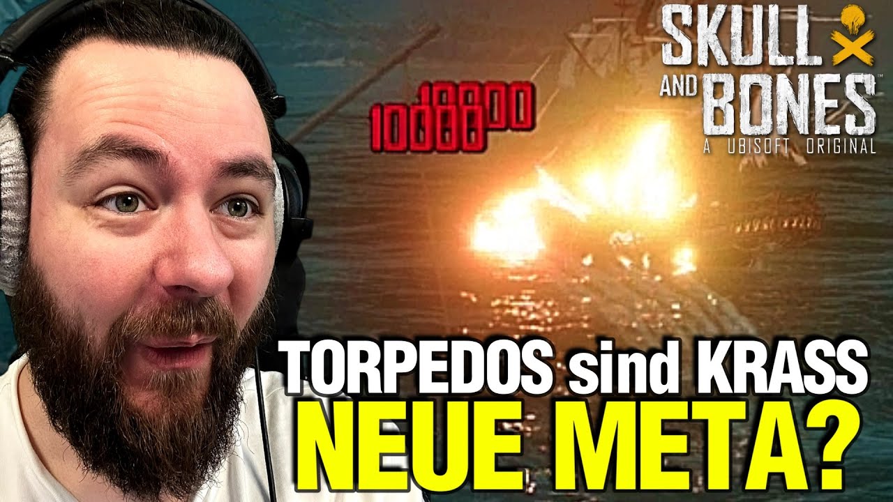 NEUE META: Torpedos! KOMPLETT BROKEN?! | Skull and Bones