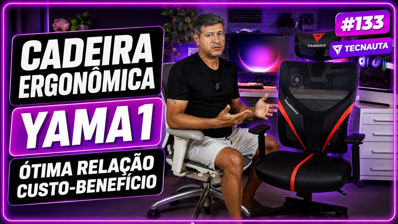 Review cadeira ergonômica Yama 1- O que a Yama 1 pode te oferecer!