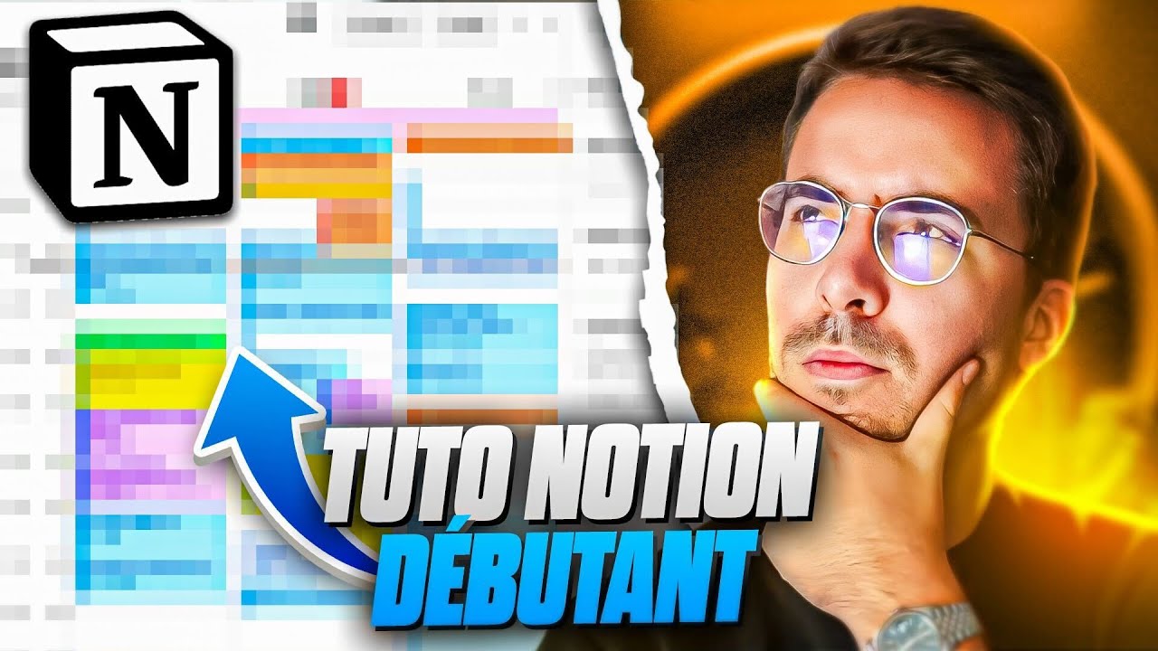 Maîtriser Notion en 30 minutes ! (Tutoriel débutant)