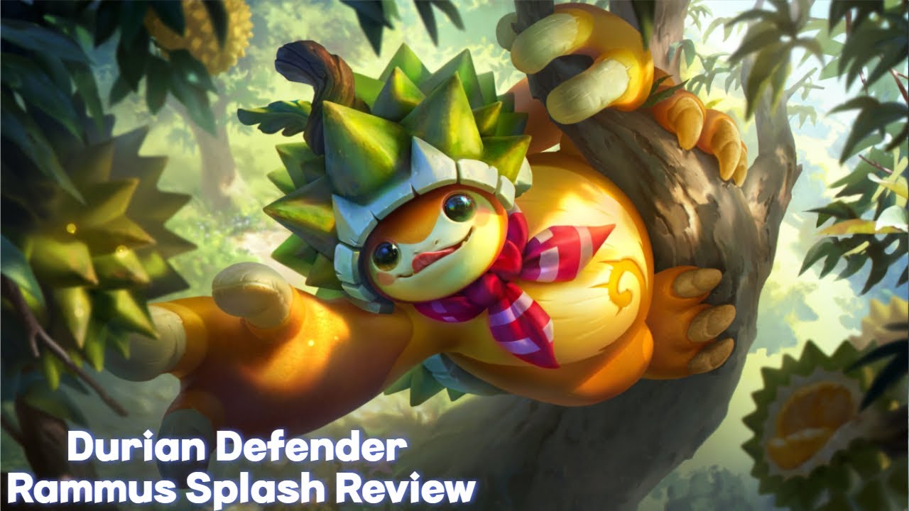 Durian Defender Rammus Skin Splash Art Review