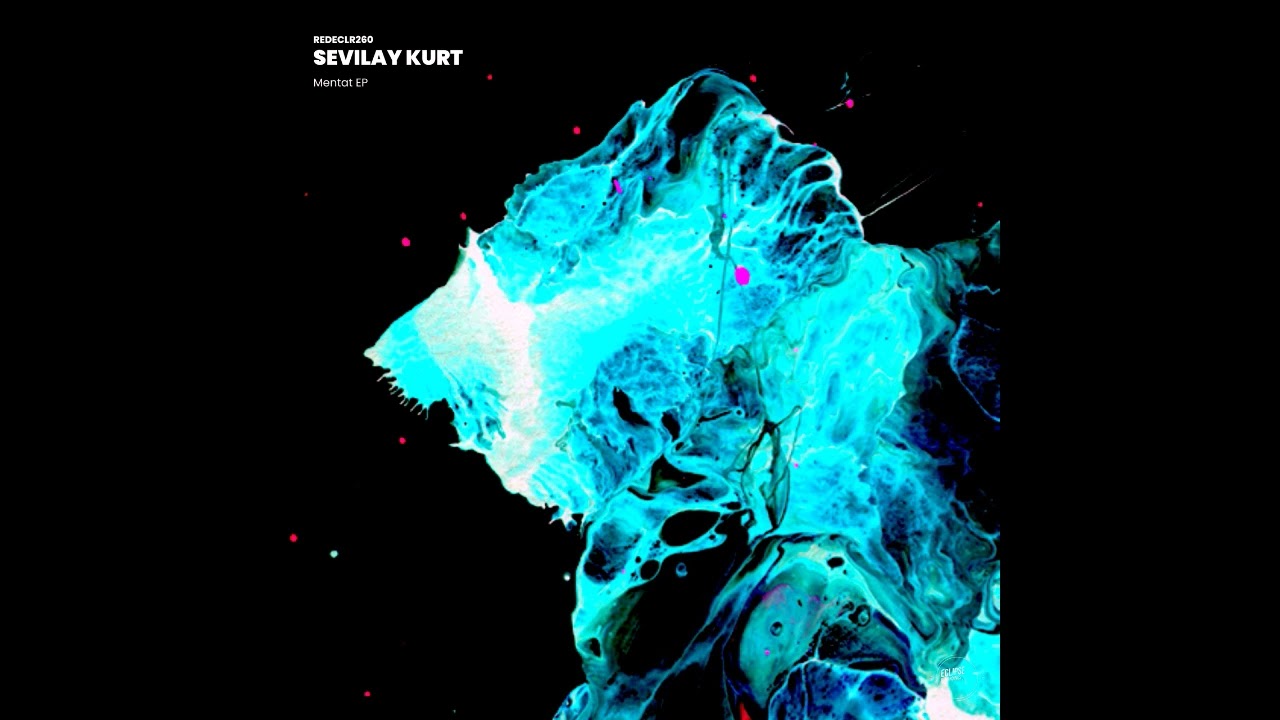 Sevilay Kurt  - Mentat [Red Eclipse Recordings]