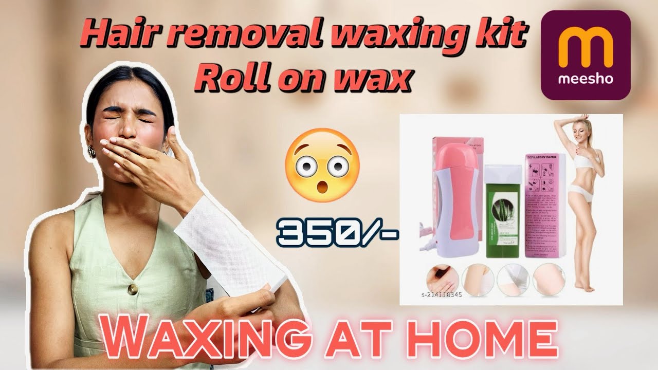Hair Removal Roll On Waxing Kit😱from Meesho😍@Meesho |Shrushti gogri | #meesho #meeshofinds