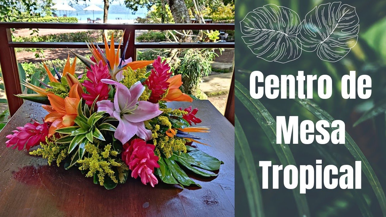 👉🏻 CENTRO DE MESA TROPICAL  🏝️
