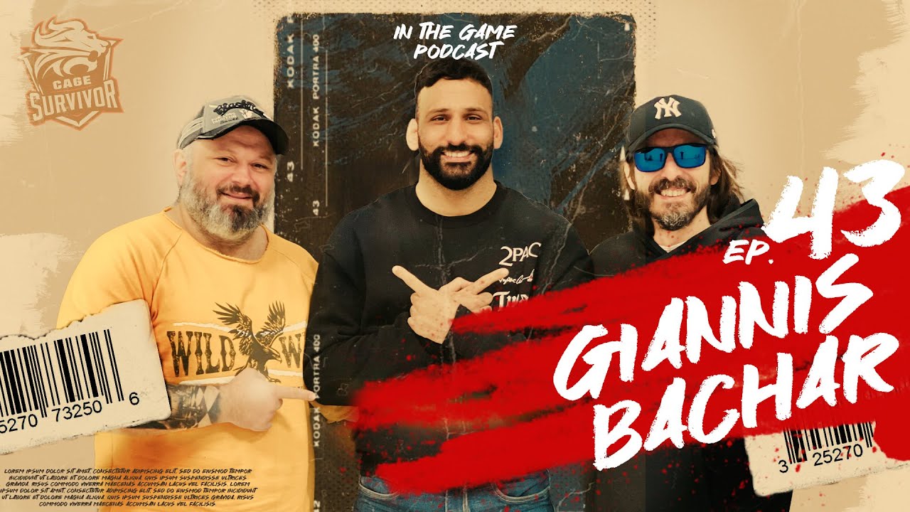 Giannis Bachar | In the Game S2/Ep.#43