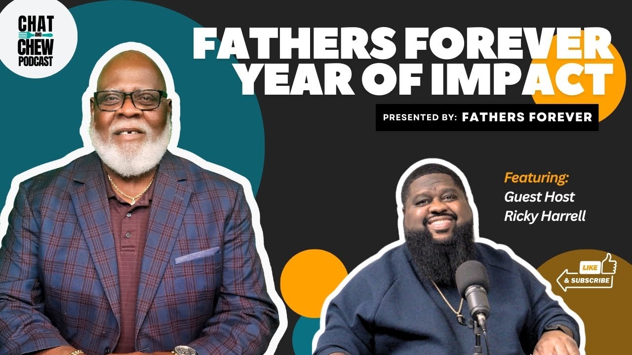 Fathers Forever Year of Impact