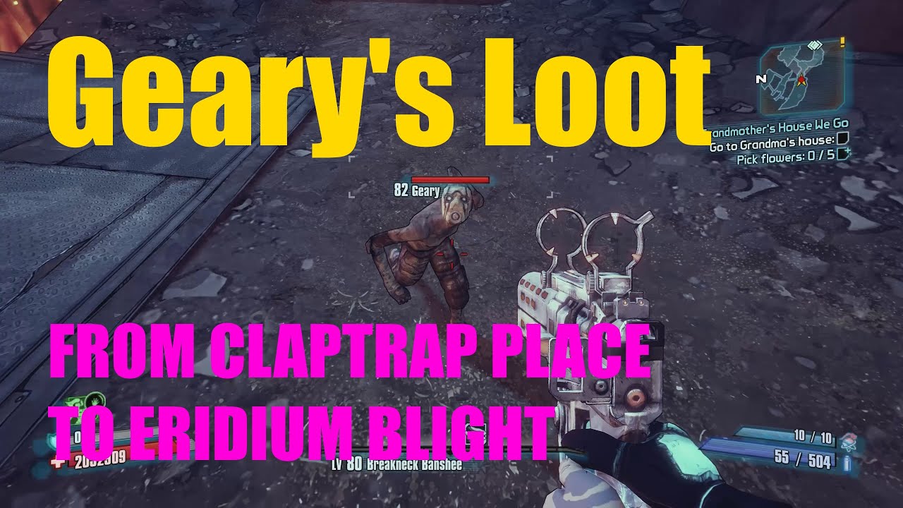 Borderlands 2 Geary's Loot - Speed Maya Race from Claptrap Place to Eridium Blight