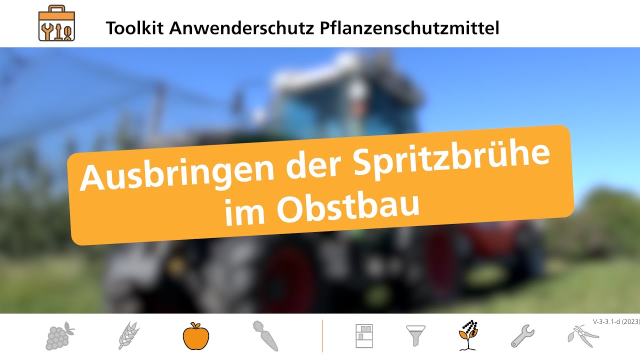 Anwenderschutz beim Ausbringen von PSM im Obstbau mit geschlossener Traktorkabine