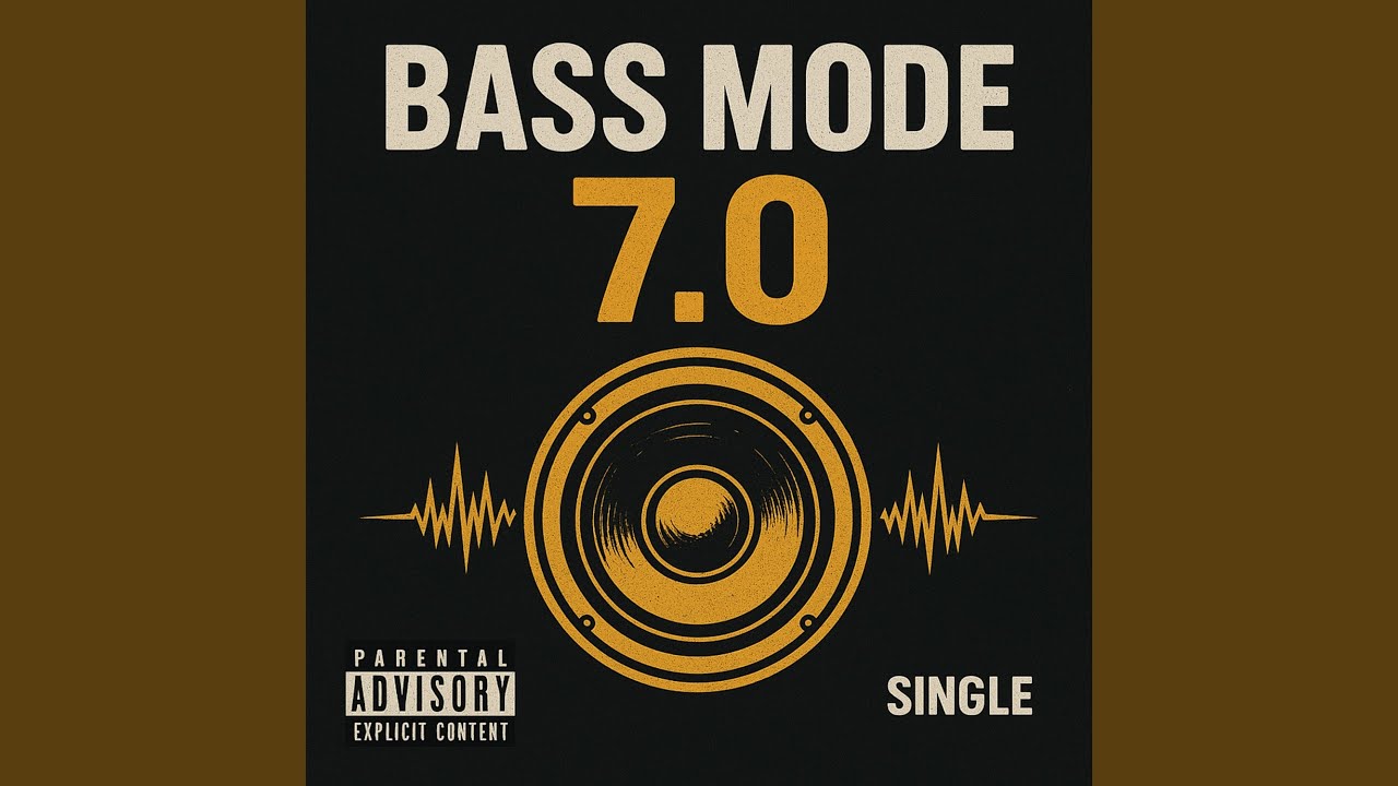 Bass Mode 7.0