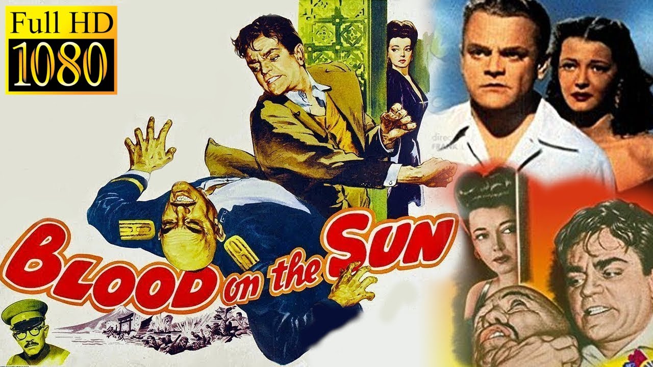 BLOOD ON THE SUN (1945) | FULL MOVIE IN 1080p HD | Classic War Movie with James Cagney