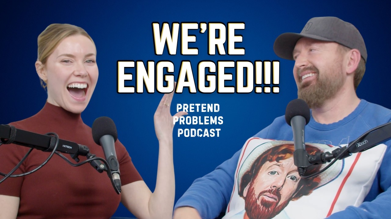 WE'RE ENGAGED!!! | Pretend Problems Ep. 115
