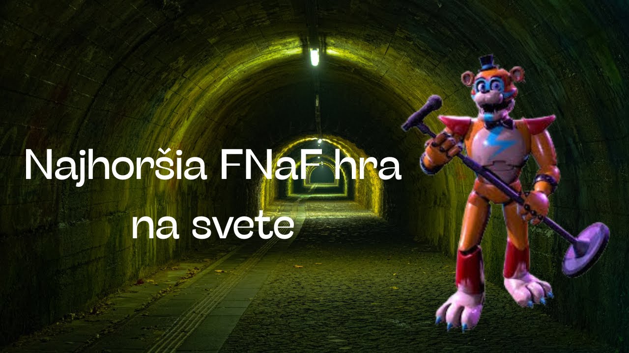 Potrebujem sa dostať do Lobby! FNaF SB part1.