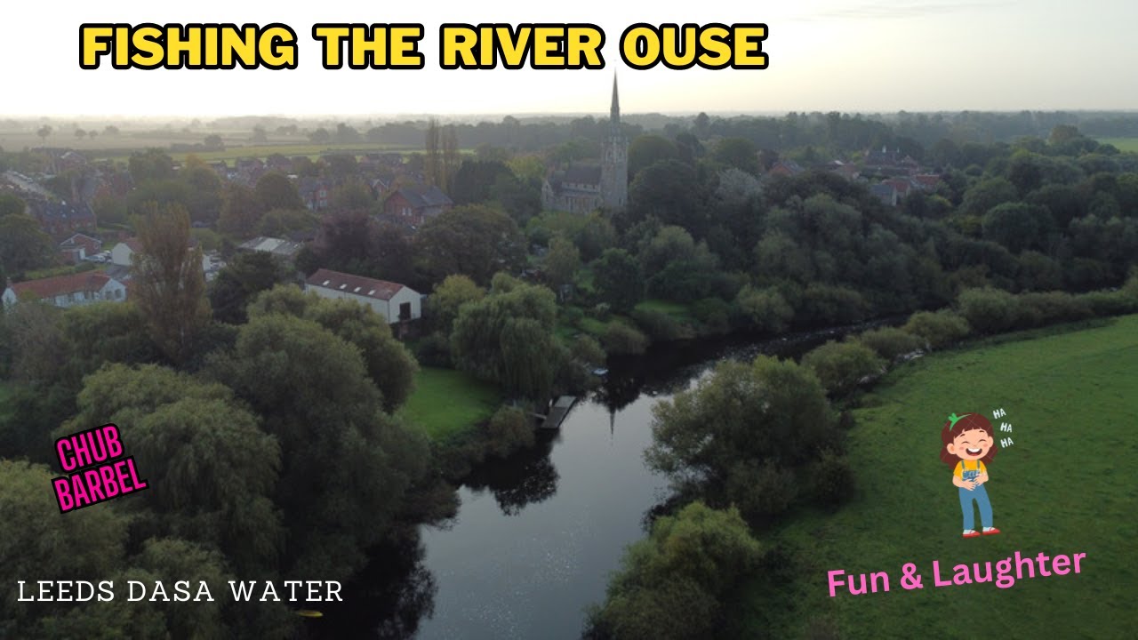 RIVER OUSE FISHING BARBEL & CHUB FUN & LAUGHTER SEPT 2023