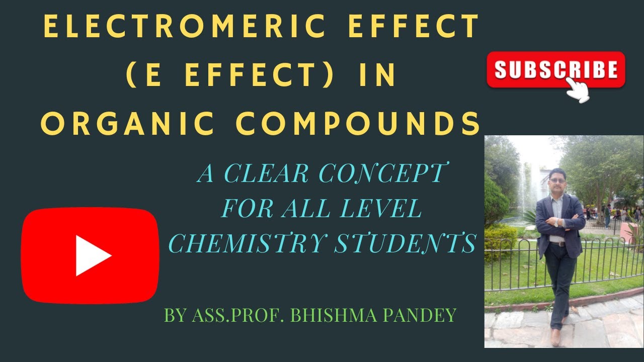#GENERALORGANICCHEMISTRY(GOC)-2#organicchemistry#electromericeffect(E effect)