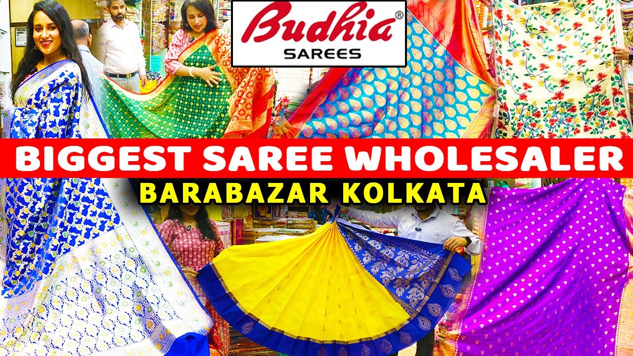 Barabazar Biggest Saree Wholesaler | Budhia Sarees Kolkata | Barabazar Silk Saree Market
