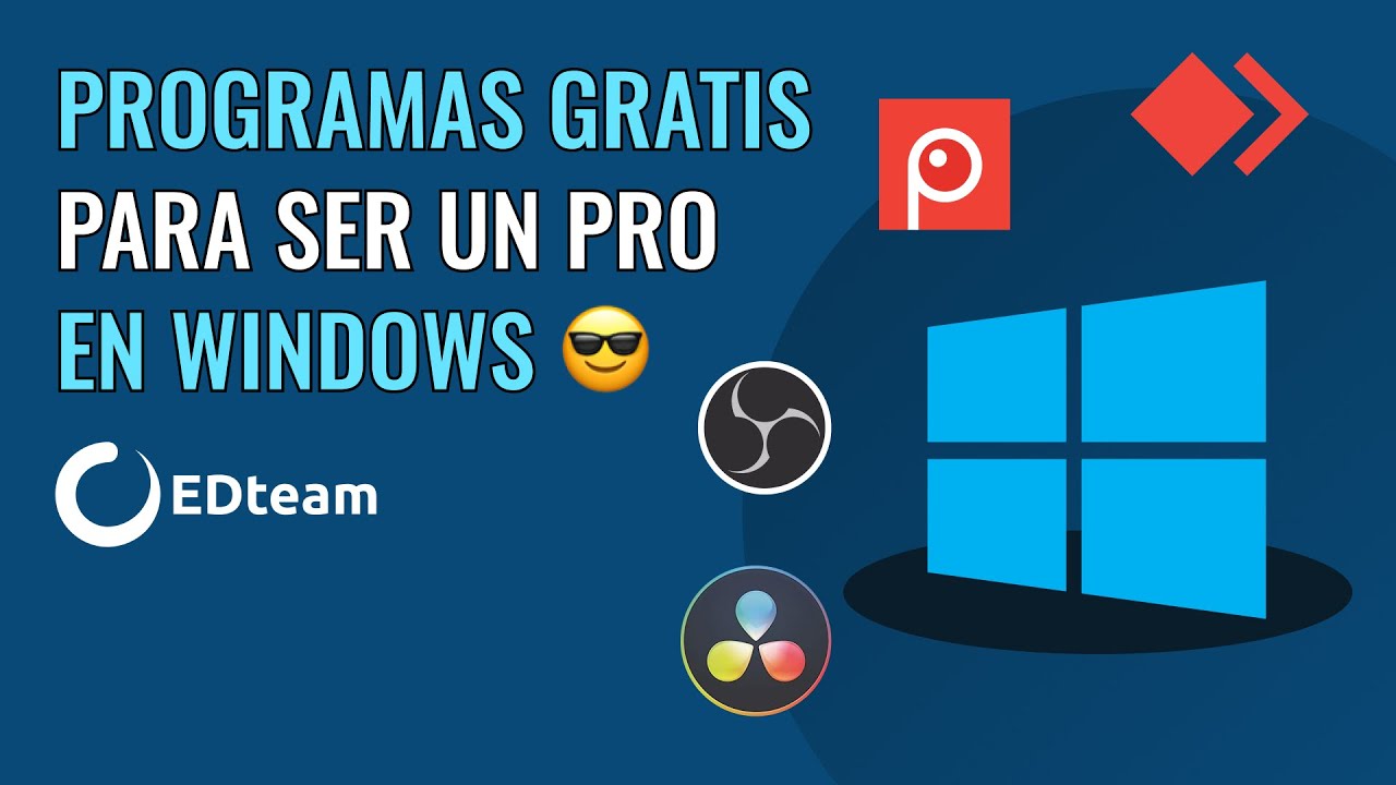Programas gratuitos para ser un PRO en Windows