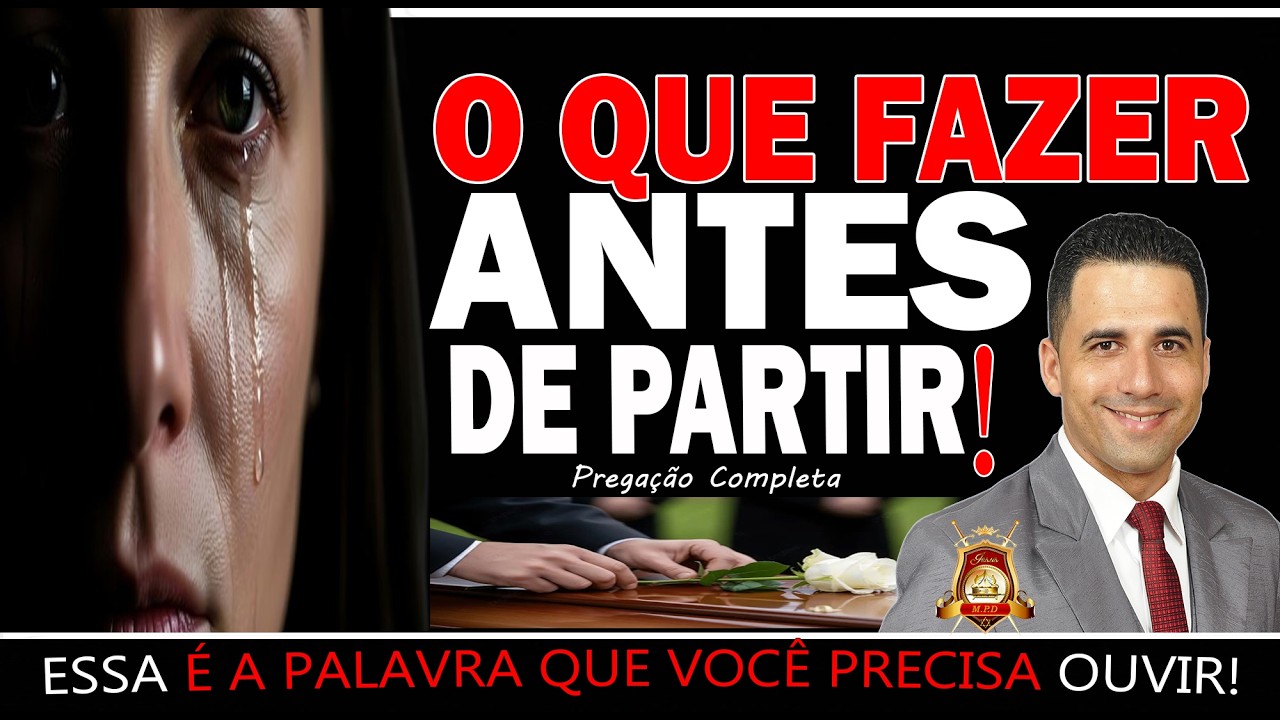 O QUE FAZER ANTES DE PARTIR! | A PREGAÇÃO QUE ABALOU A IGREJA EM 2026 😭 Bispo Joab de Melo