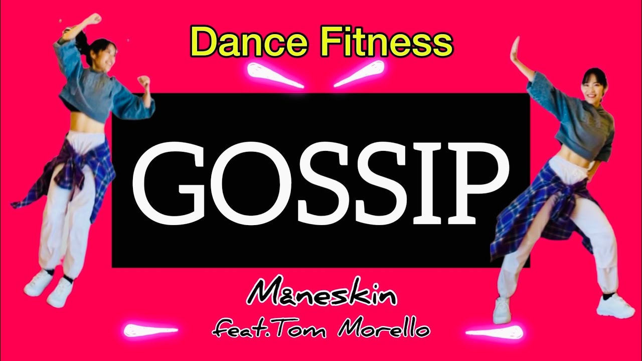 GOSSIP-Måneskin feat.Tom Morello|Dance Fitness,Workout,Zumba,Exercise,Cardio,choreo,TikTok