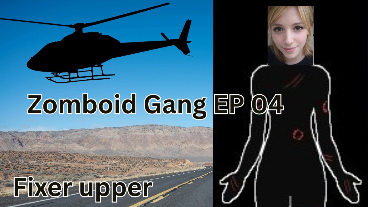 Zomboid Gang EP 04: Fixer upper