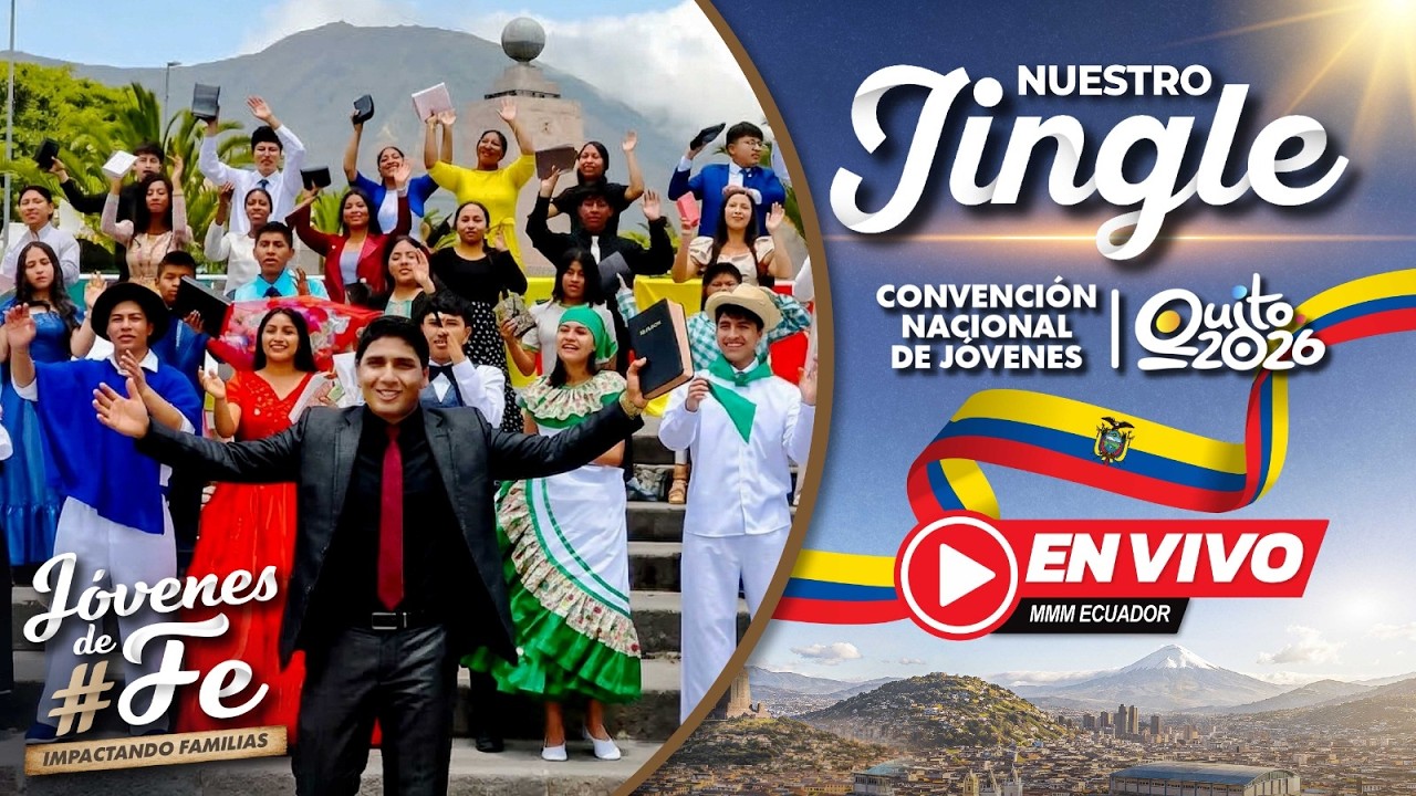 JINGLE OFICIAL Convención Nacional de Jóvenes 2026 | Jóvenes de fe impactando familias | MMM ECUADOR