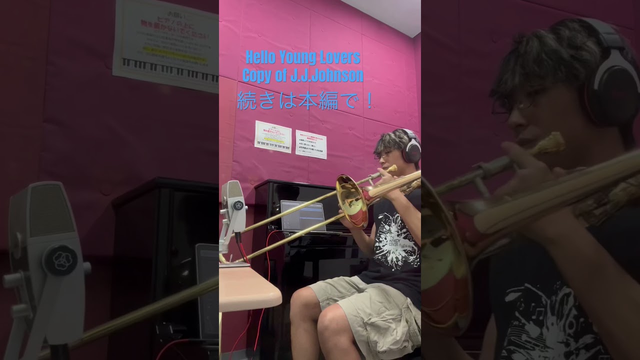Hello Young Lovers /Copy of J.J.Johnson #trombone#jazz#jjjohnson#helloyounglovers