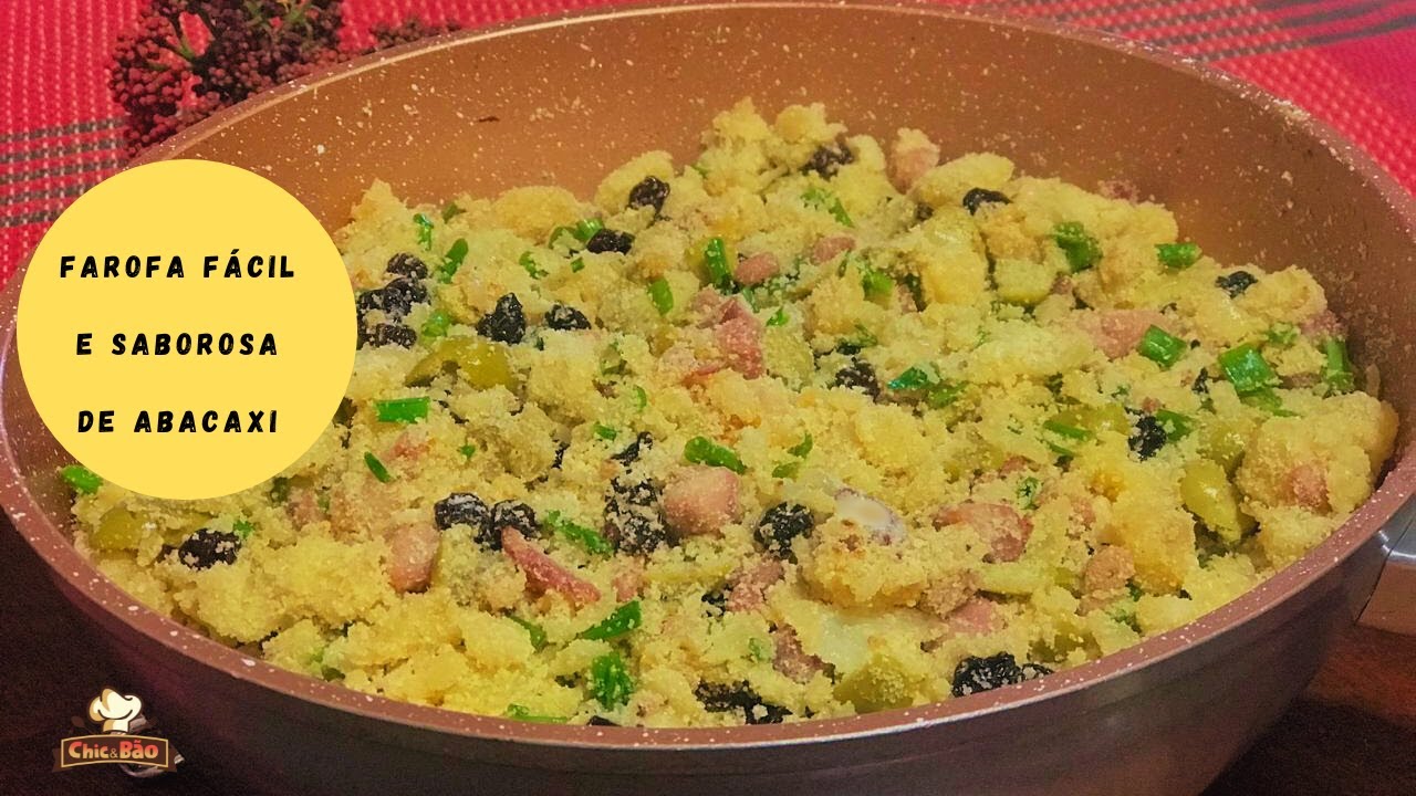 Farofa de abacaxi fácil de fazer e muito gostosa!!!